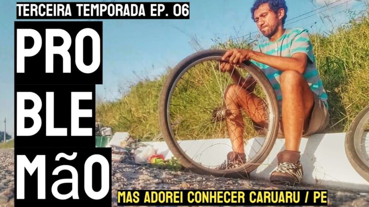 VIAJANTE DE BICICLETA NA CAPITAL DO FORRÓ! EM CARUARU – Viagem de bike #061